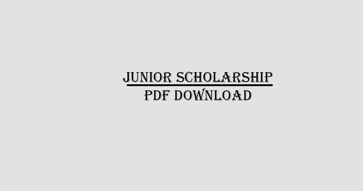 Junior Scholarship